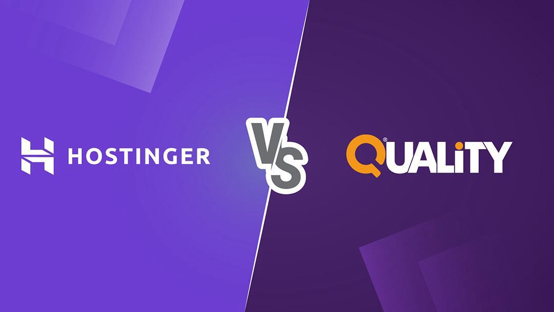 Hostinger vs Quality Hosting: تحليل دقيق لاختيار الاستضافة الأفضل لموقعك