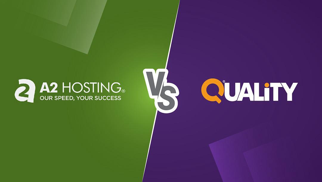 استضافة كواليتي مقابل A2 Hosting – مقارنة شاملة لاختيار أفضل استضافة مواقع للشركات